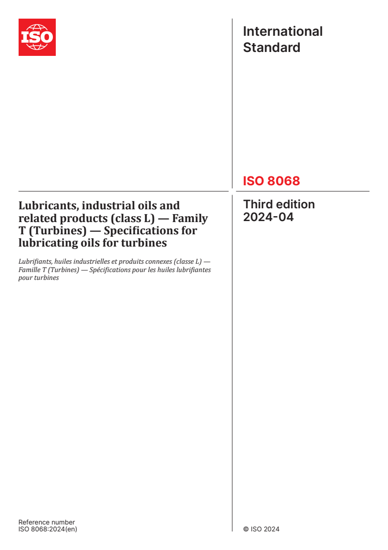 ISO 8068:2024 - Lubricants, industrial oils and related products (class L) — Family T (Turbines) — Specifications for lubricating oils for turbines
Released:24. 04. 2024