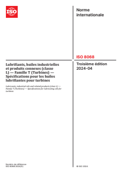 ISO 8068:2024 - Lubrifiants, huiles industrielles et produits connexes (classe L) — Famille T (Turbines) — Spécifications pour les huiles lubrifiantes pour turbines
Released:24. 04. 2024 - Page 1 preview
