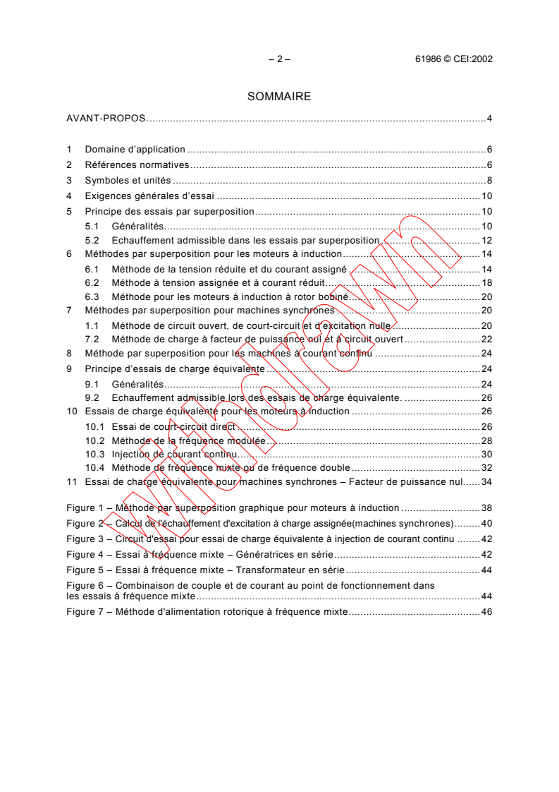 IEC 61986:2002 IEC 61986:2002 - Rotating electrical machines - Equivalent loading and super-position techniques - Indirect testing to determine temperature rise
Released:1/9/2002
Isbn:2831861330 - Page 4 preview
