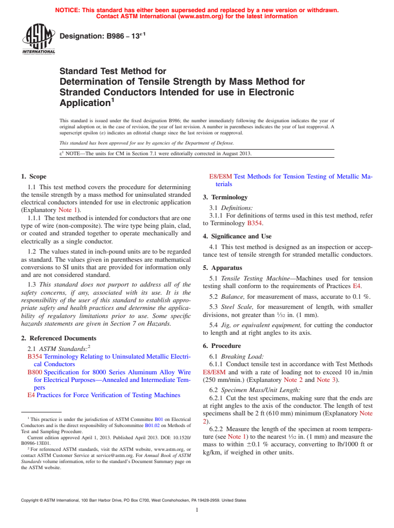 ASTM B986-13e1 - Standard Test Method for Determination of Tensile Strength by Mass Method for Stranded  Conductors Intended for use in Electronic Application