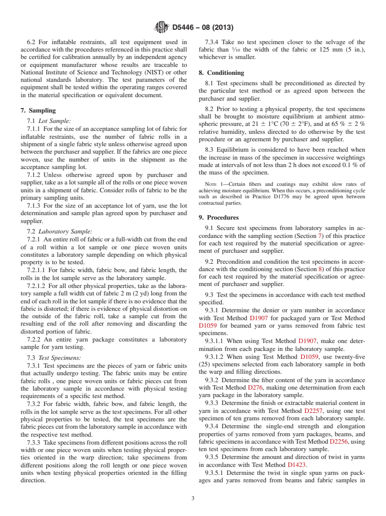 ASTM D5446-08(2013) - Standard Practice for  Determining Physical Properties of Fabrics, Yarns, and Sewing  Thread Used in Inflatable Restraints