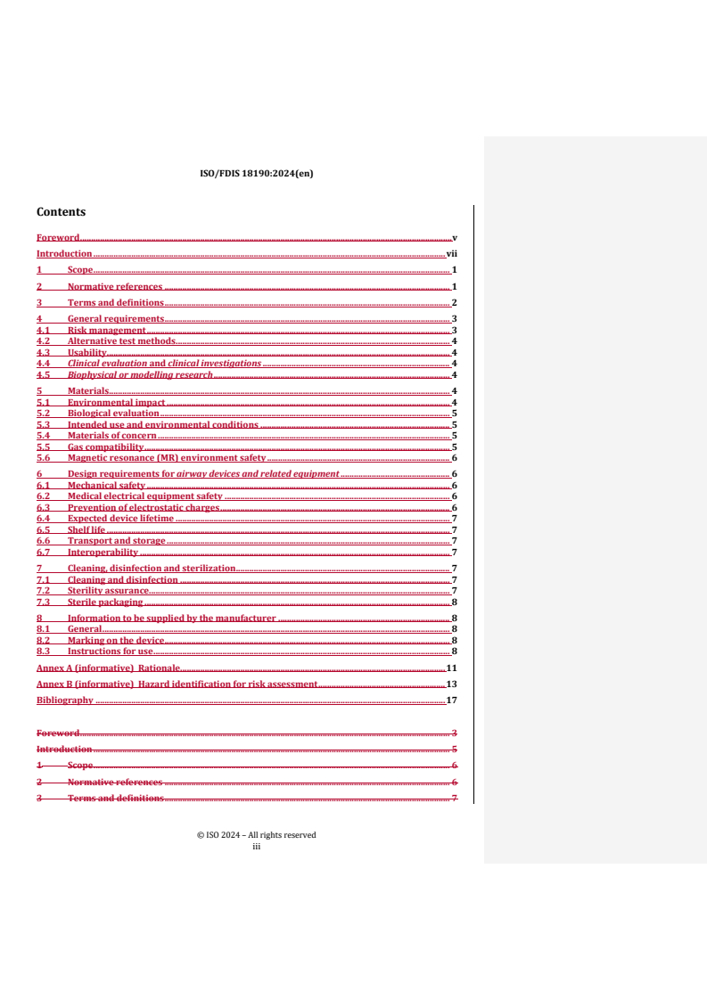 REDLINE ISO/FDIS 18190 - Anaesthetic and respiratory equipment — General requirements for airway devices and related equipment
Released:18. 10. 2024