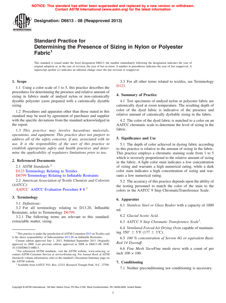 ASTM D6613-08(2013) - Standard Practice for  Determining the Presence of Sizing in Nylon or Polyester Fabric