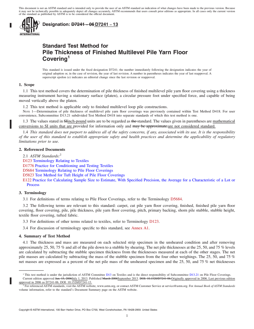 REDLINE ASTM D7241-13 - Standard Test Method for  Pile Thickness of Finished Multilevel Pile Yarn Floor Covering (Withdrawn 2022)