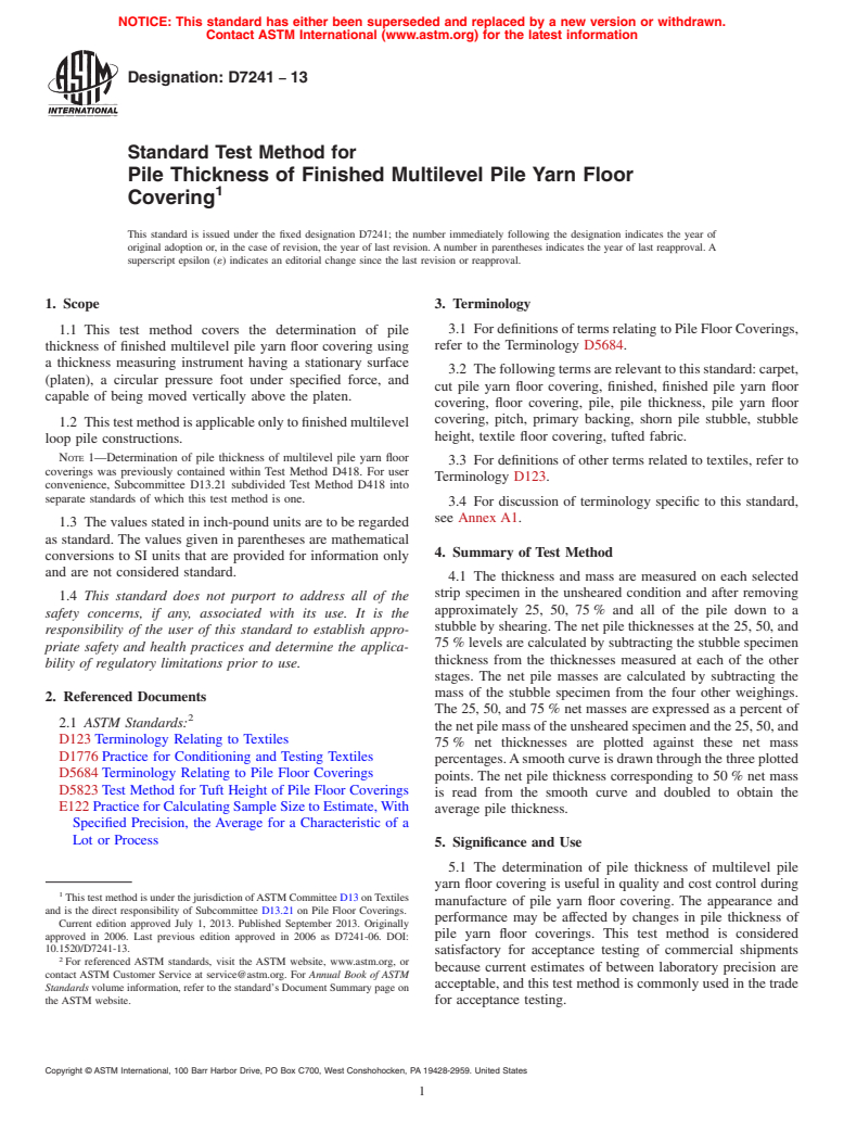 ASTM D7241-13 - Standard Test Method for  Pile Thickness of Finished Multilevel Pile Yarn Floor Covering (Withdrawn 2022)