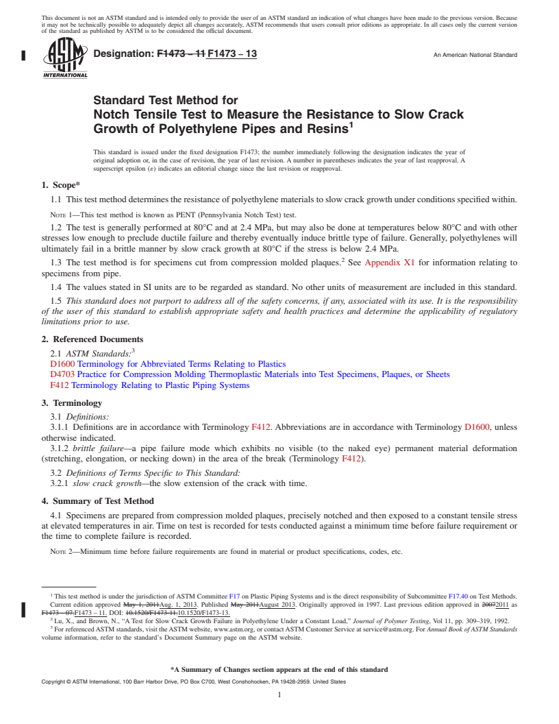 REDLINE ASTM F1473-13 - Standard Test Method for  Notch Tensile Test to Measure the Resistance to Slow Crack   Growth of Polyethylene Pipes and Resins