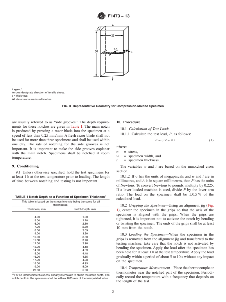 ASTM F1473-13 - Standard Test Method for  Notch Tensile Test to Measure the Resistance to Slow Crack   Growth of Polyethylene Pipes and Resins