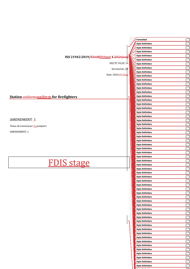 REDLINE ISO 21942:2019/FDAmd 1 - Station uniform for firefighters — Amendment 1
Released:8. 08. 2024