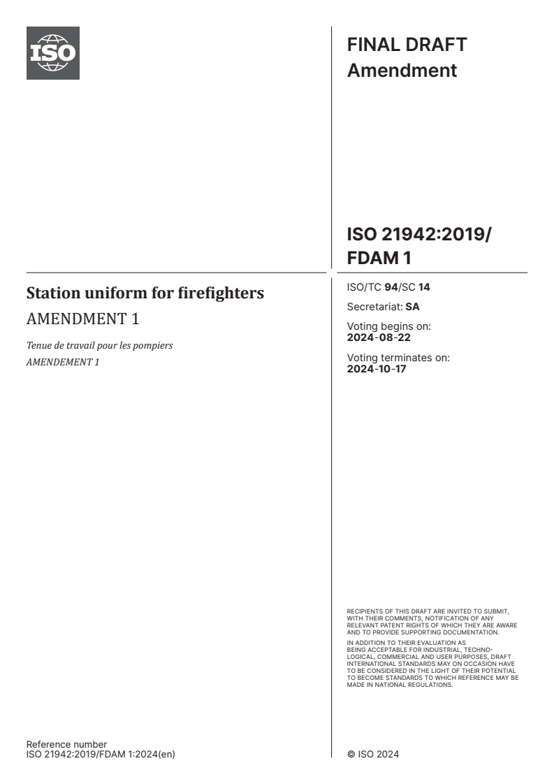 ISO 21942:2019/FDAmd 1 - Station uniform for firefighters — Amendment 1
Released:8. 08. 2024