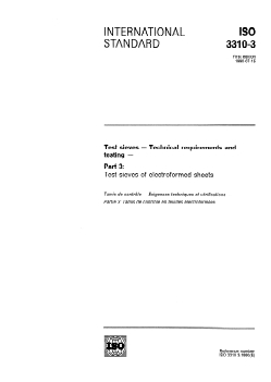 ISO 3310-3:1990 - Test sieves — Technical requirements and testing — Part 3: Test sieves of electroformed sheets
Released:6/28/1990 - Page 1 preview