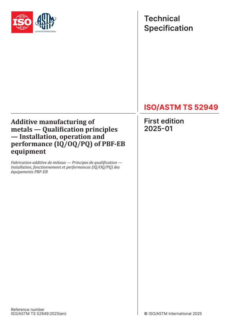 ISO/ASTM TS 52949:2025 - Additive manufacturing of metals — Qualification principles — Installation, operation and performance (IQ/OQ/PQ) of PBF-EB equipment
Released:10. 01. 2025