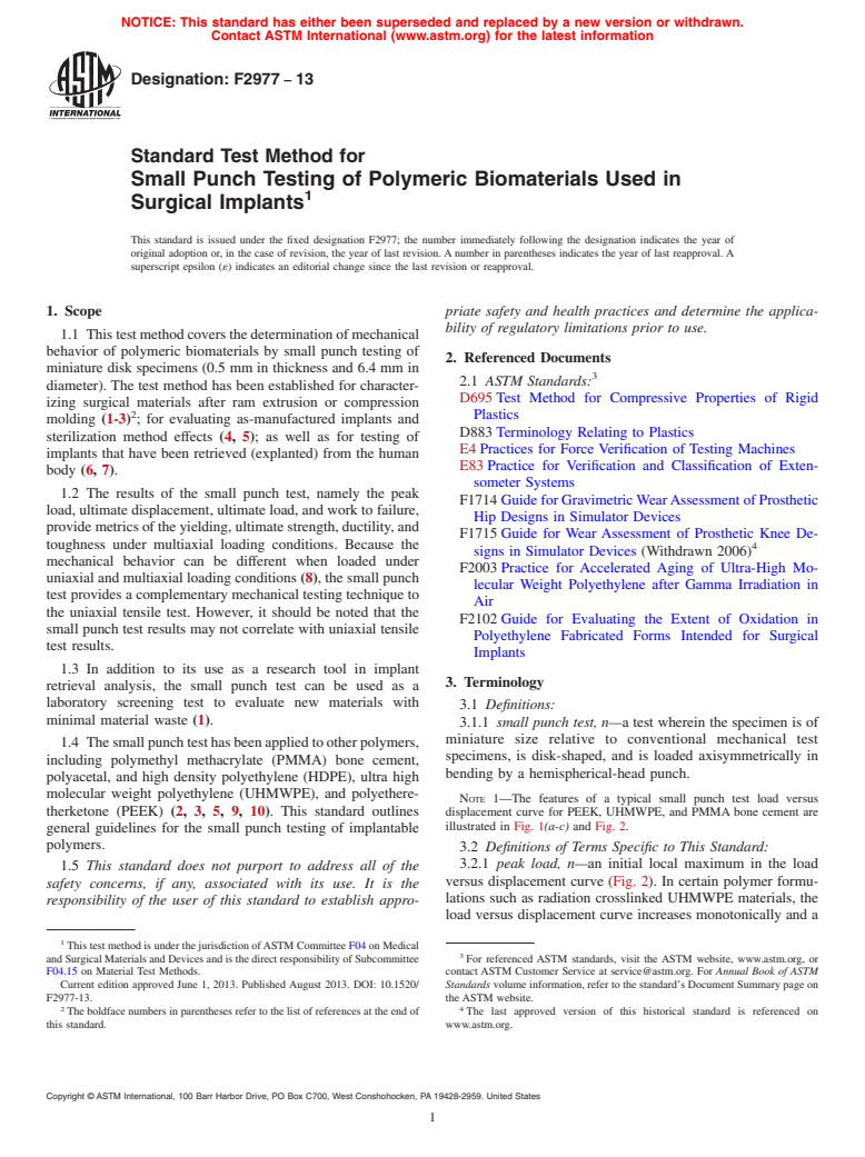 ASTM F2977-13 - Standard Test Method for Small Punch Testing of Polymeric Biomaterials Used in Surgical  Implants