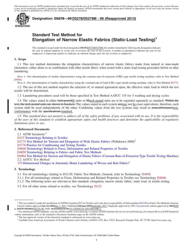REDLINE ASTM D5278/D5278M-09(2013) - Standard Test Method for Elongation of Narrow Elastic Fabrics (Static-Load Testing)