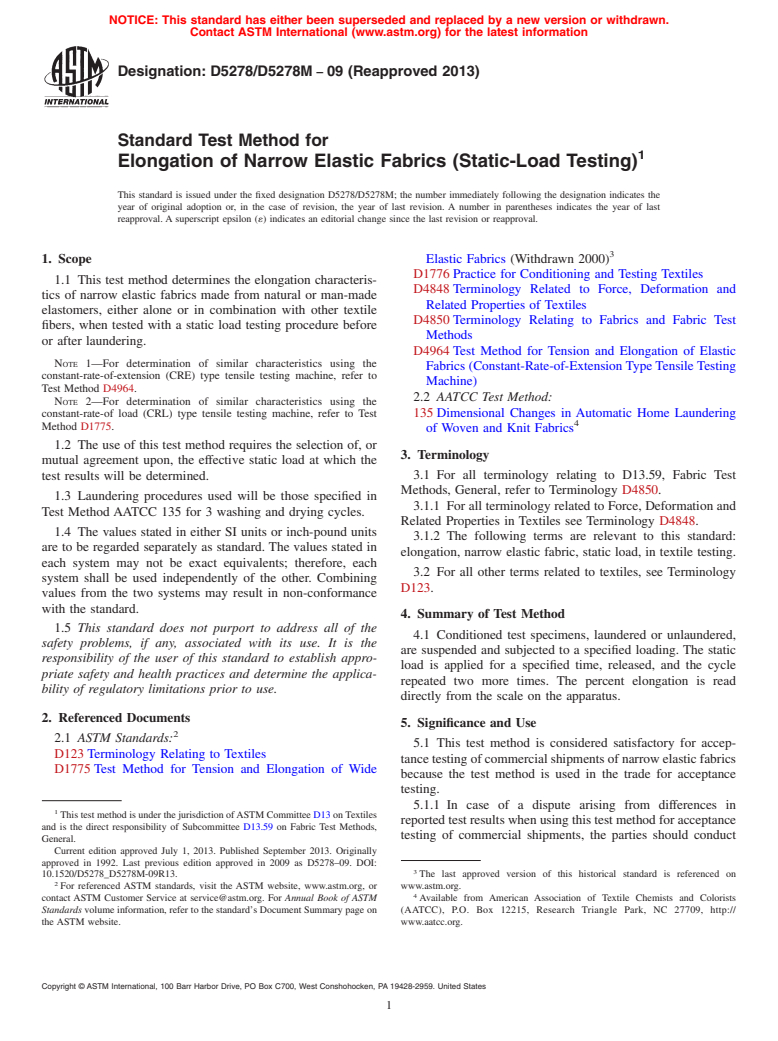 ASTM D5278/D5278M-09(2013) - Standard Test Method for Elongation of Narrow Elastic Fabrics (Static-Load Testing)