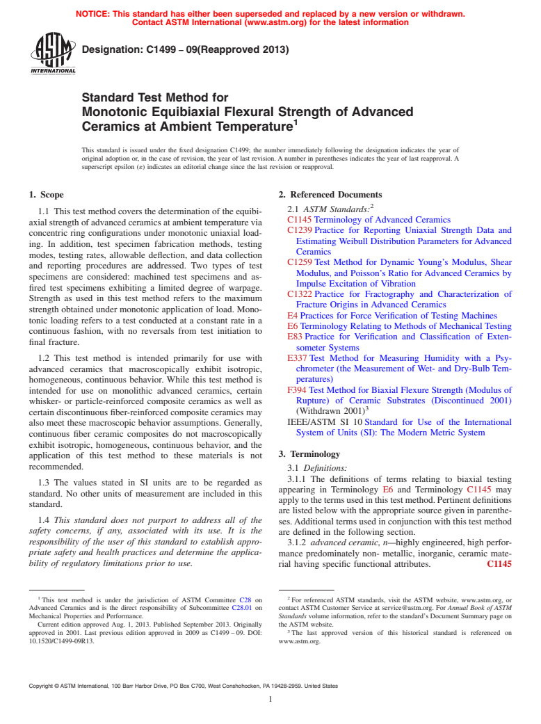 ASTM C1499-09(2013) - Standard Test Method for  Monotonic Equibiaxial Flexural Strength of Advanced Ceramics   at Ambient Temperature