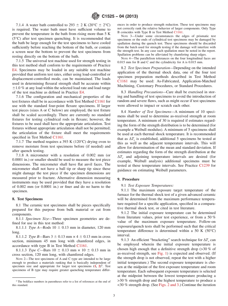 ASTM C1525-04(2013) - Standard Test Method for  Determination of Thermal Shock Resistance for Advanced Ceramics   by Water Quenching