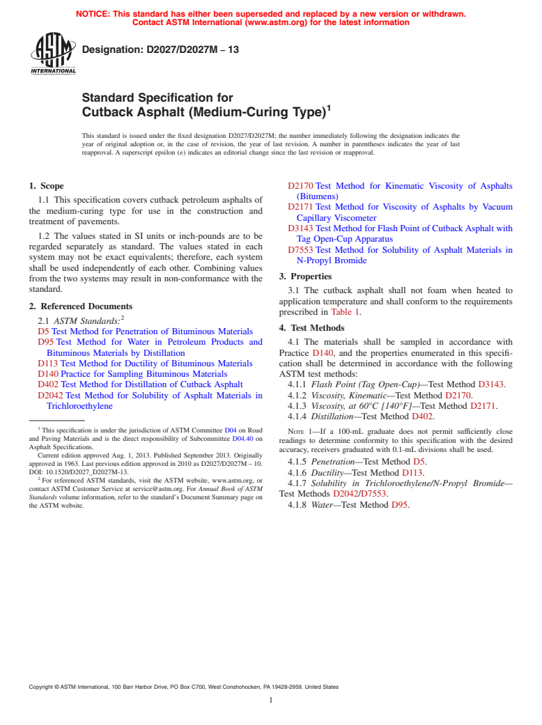 ASTM D2027/D2027M-13 - Standard Specification for  Cutback Asphalt (Medium-Curing Type)