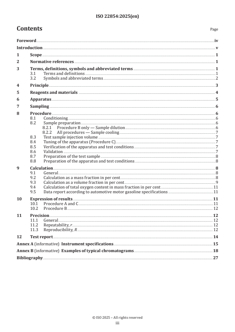 ISO 22854:2025 - Liquid petroleum products — Determination of hydrocarbon types and oxygenates in automotive-motor gasoline and in ethanol (E85) automotive fuel — Multidimensional gas chromatography method
Released:13. 01. 2025