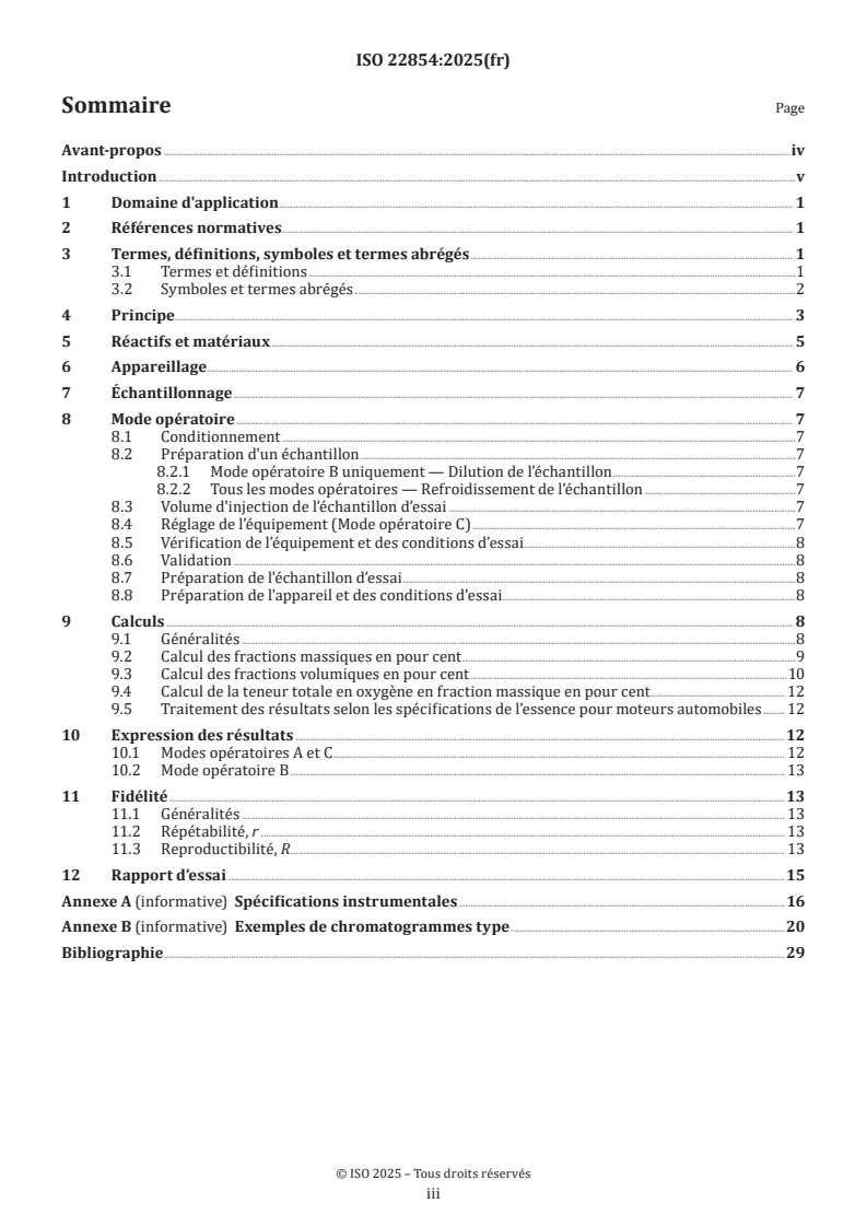 ISO 22854:2025 - Produits pétroliers liquides — Détermination des groupes d'hydrocarbures et de la teneur en composés oxygénés de l'essence pour moteurs automobiles et du carburant éthanol pour automobiles (E85) — Méthode par chromatographie multidimensionnelle en phase gazeuse
Released:13. 01. 2025