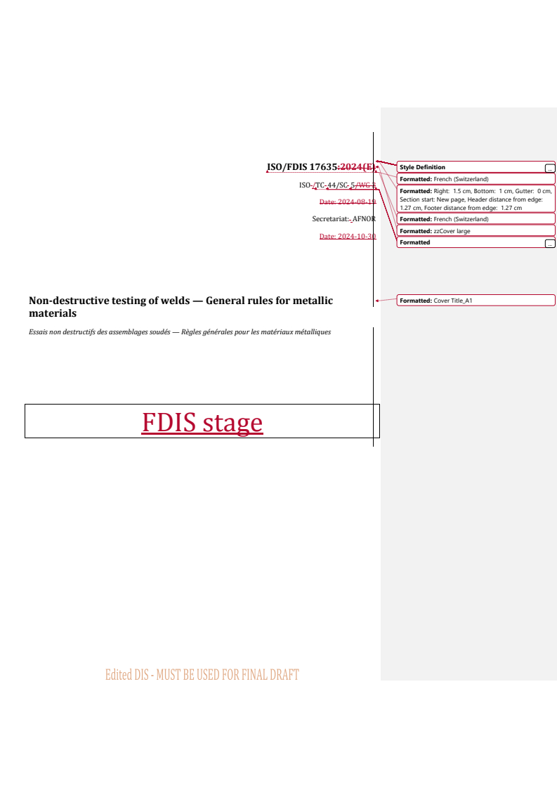REDLINE ISO/FDIS 17635 - Non-destructive testing of welds — General rules for metallic materials
Released:10/30/2024