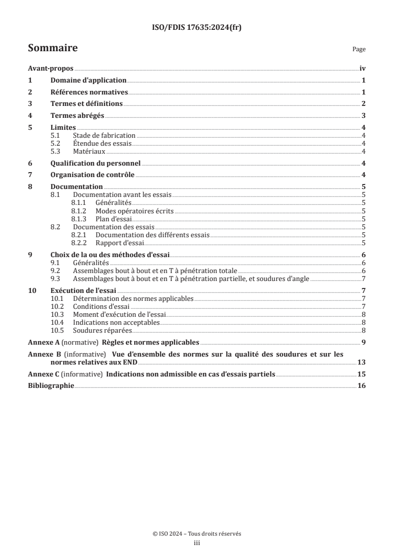 ISO/FDIS 17635 - Essais non destructifs des assemblages soudés — Règles générales pour les matériaux métalliques
Released:1/6/2025