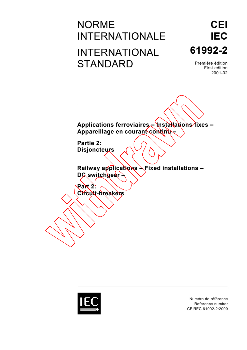 IEC 61992-2:2001 - Railway applications - Fixed installations - DC switchgear - Part 2: Circuit-breakers
Released:2/8/2001
Isbn:2831855624