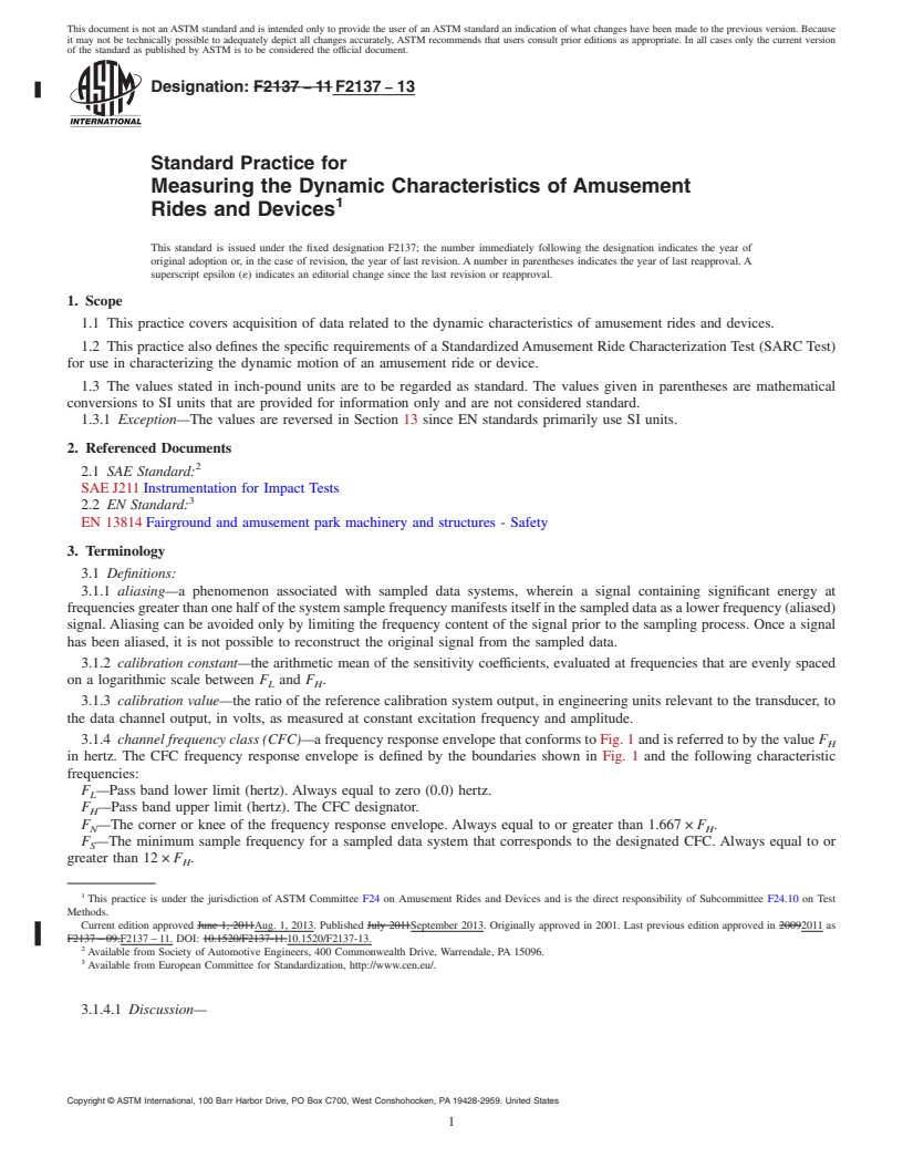 REDLINE ASTM F2137-13 - Standard Practice for  Measuring the Dynamic Characteristics of Amusement Rides and  Devices