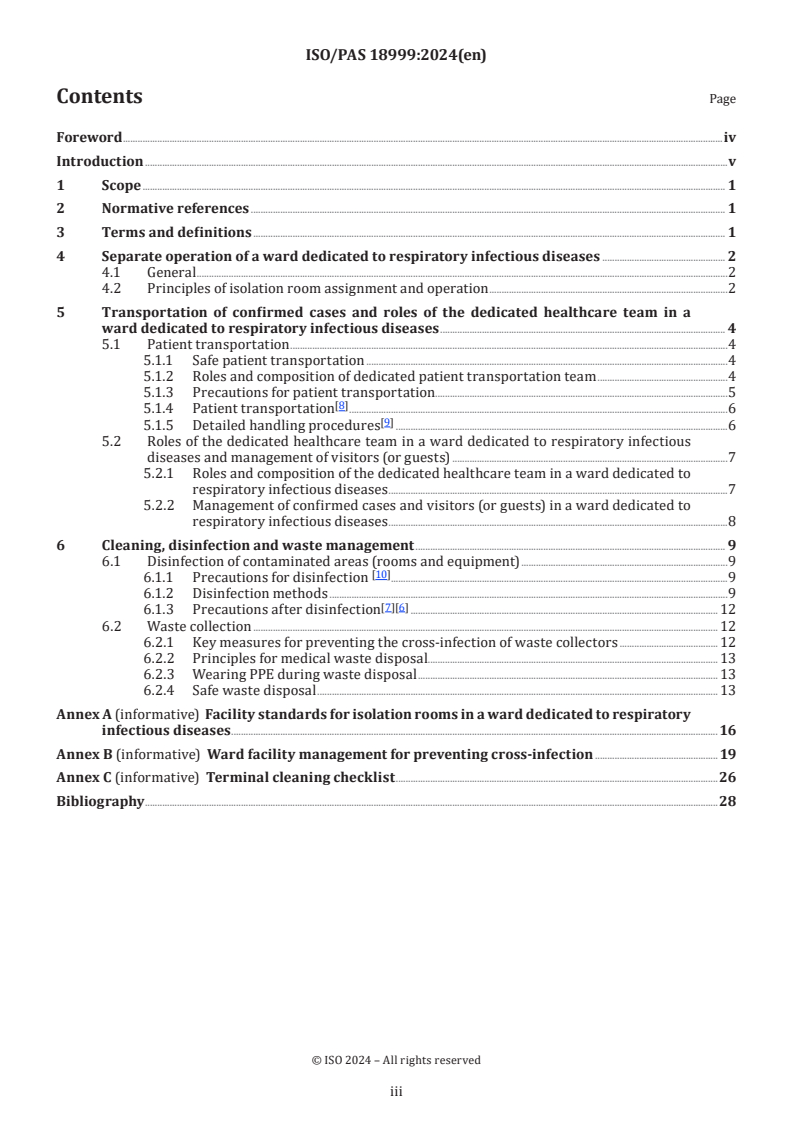 ISO/PAS 18999:2024 - Healthcare organization management — Pandemic response —Guidelines for respiratory infection prevention and control in hospitals
Released:29. 01. 2024