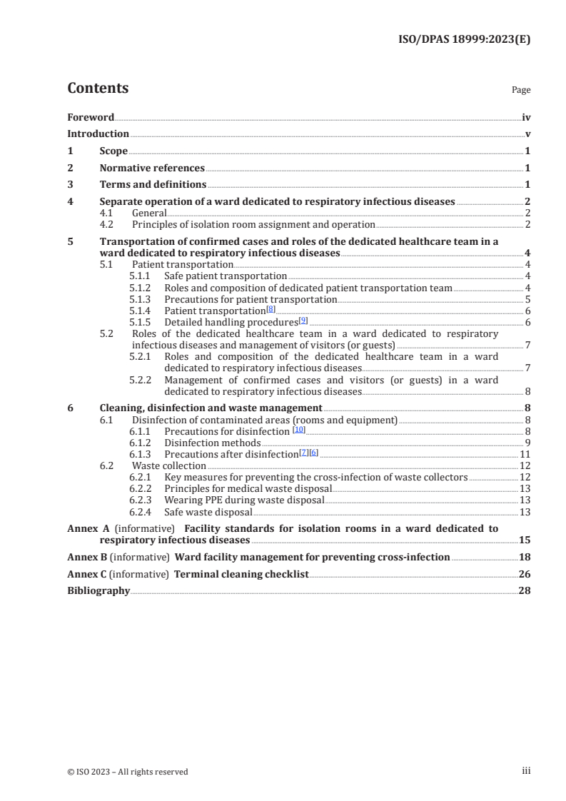 ISO/DPAS 18999 - Healthcare organization management — Pandemic response —Guidelines for respiratory infection prevention and control in hospitals
Released:20. 10. 2023