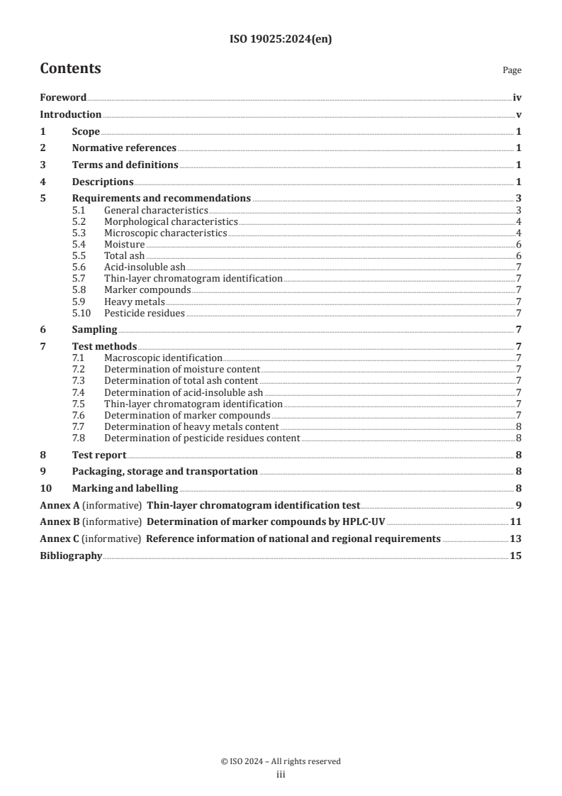 ISO 19025:2024 - Traditional Chinese medicine — Glycyrrhiza uralensis, Glycyrrhiza inflata, and Glycyrrhiza glabra root and rhizome
Released:12/5/2024