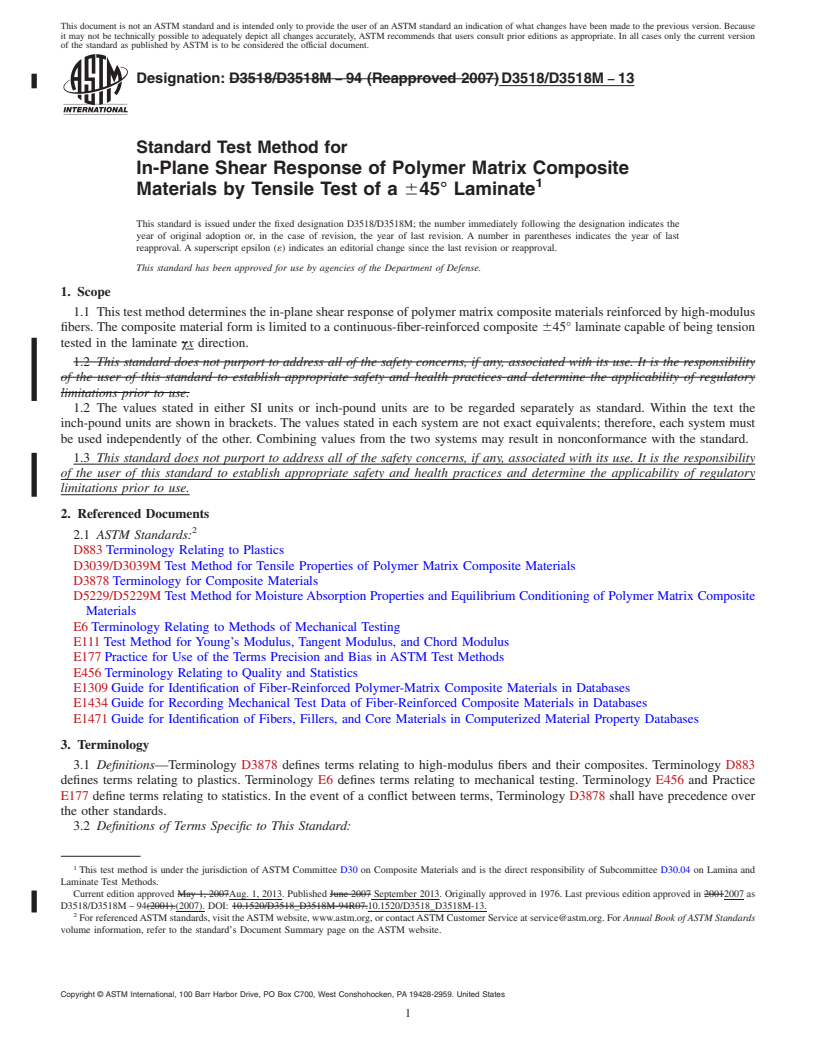 REDLINE ASTM D3518/D3518M-13 - Standard Test Method for  In-Plane Shear Response of Polymer Matrix Composite Materials  by Tensile Test of a &plusmn;45&deg; Laminate