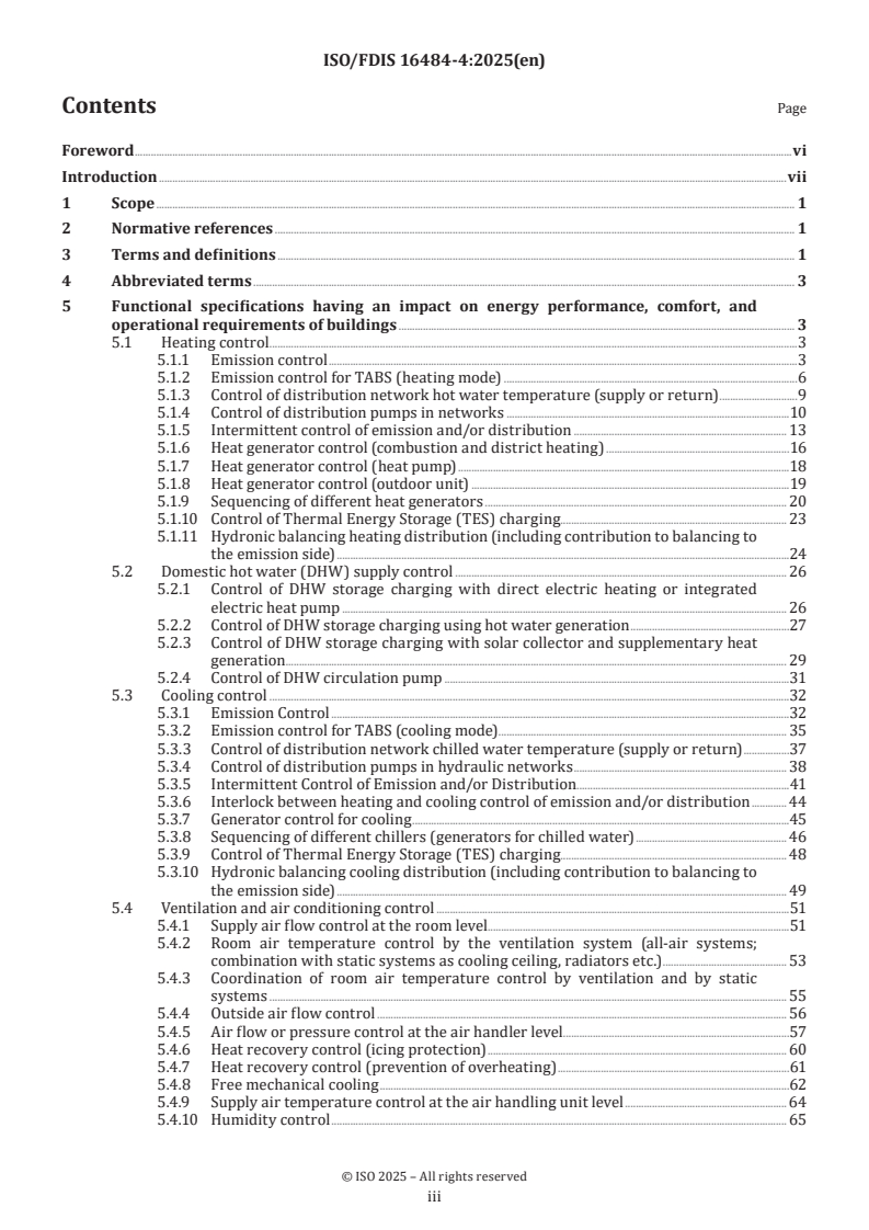 ISO/FDIS 16484-4 - Building automation and control systems (BACS) — Part 4: Control applications
Released:9. 05. 2025