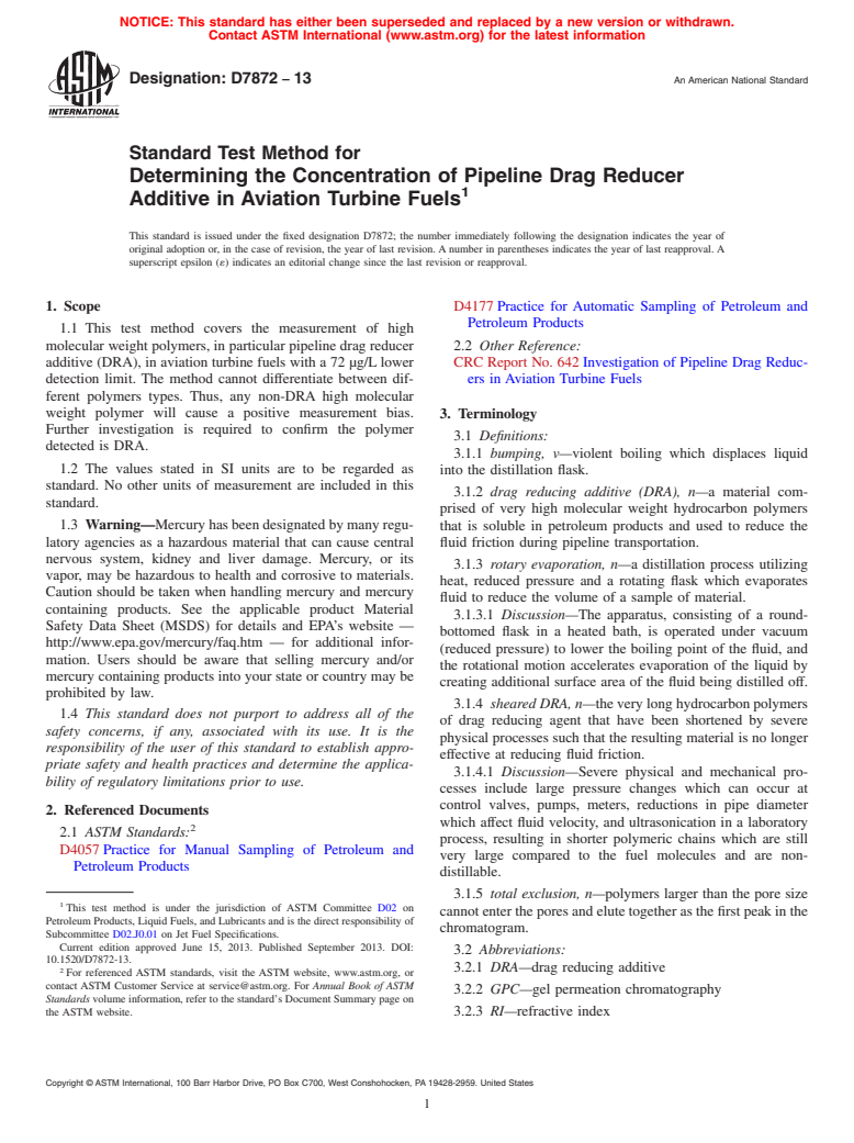 ASTM D7872-13 - Standard Test Method for Determining the Concentration of Pipeline Drag Reducer Additive  in Aviation Turbine Fuels