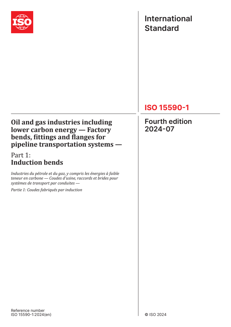 ISO 15590-1:2024 - Oil and gas industries including lower carbon energy — Factory bends, fittings and flanges for pipeline transportation systems — Part 1: Induction bends
Released:1. 07. 2024