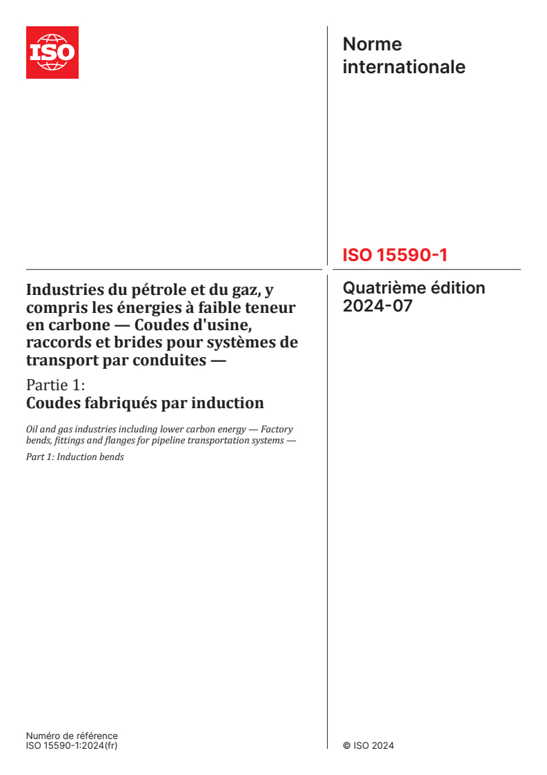 ISO 15590-1:2024 - Industries du pétrole et du gaz, y compris les énergies à faible teneur en carbone — Coudes d'usine, raccords et brides pour systèmes de transport par conduites — Partie 1: Coudes fabriqués par induction
Released:1. 07. 2024