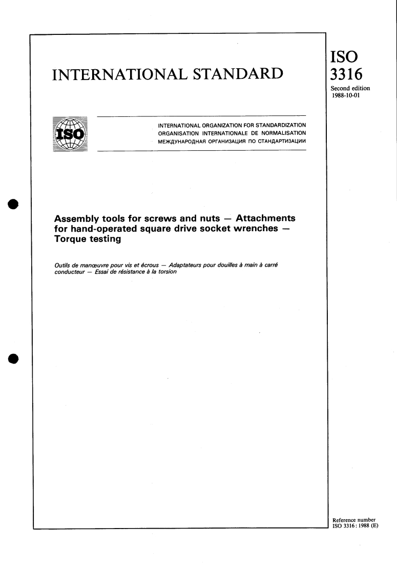 ISO 3316:1988 - Assembly tools for screws and nuts — Attachments for hand-operated square drive socket wrenches — Torque testing
Released:9/29/1988