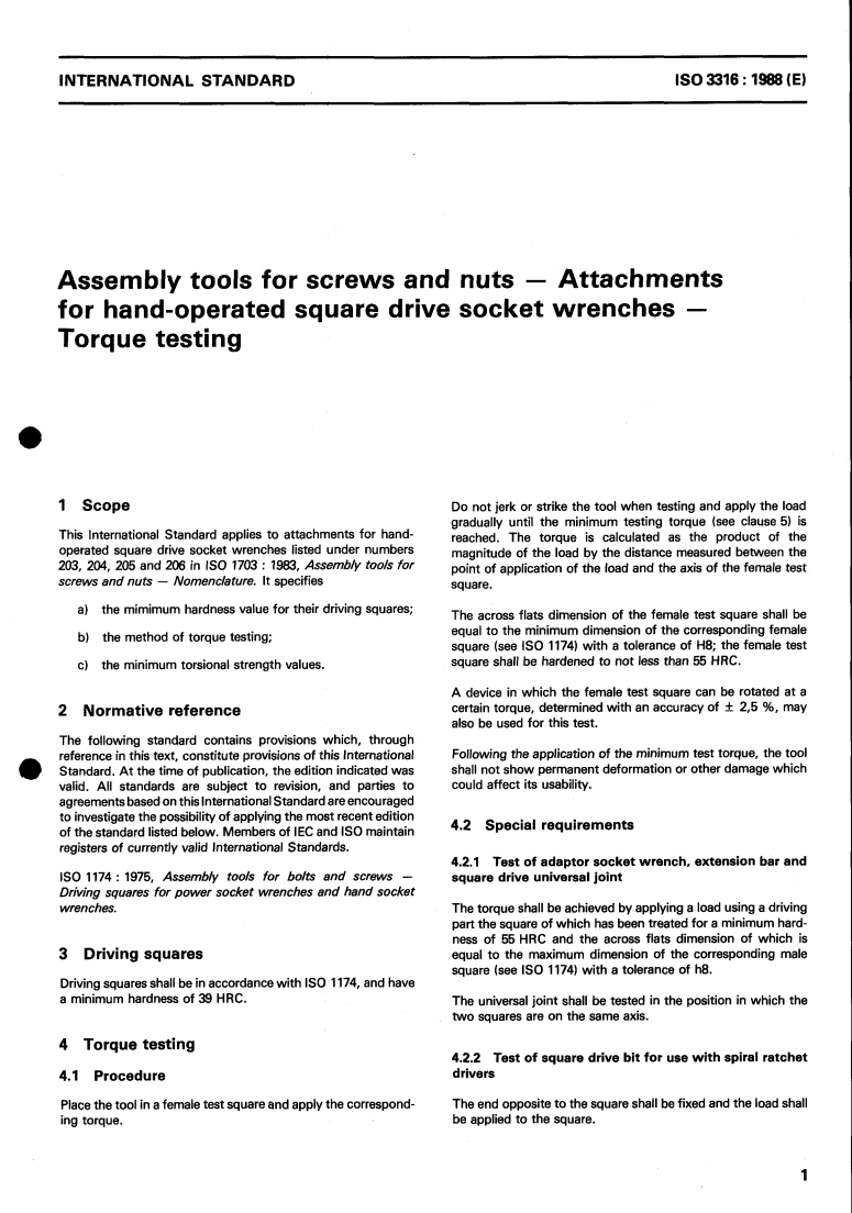 ISO 3316:1988 - Assembly tools for screws and nuts — Attachments for hand-operated square drive socket wrenches — Torque testing
Released:9/29/1988