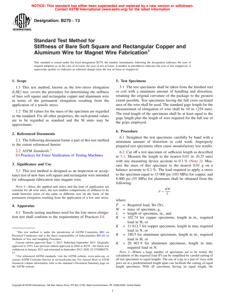 ASTM B279-13 - Standard Test Method for Stiffness of Bare Soft Square and Rectangular Copper and Aluminum Wire for Magnet Wire Fabrication