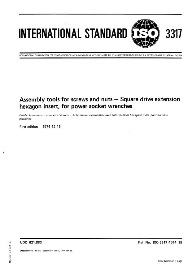 ISO 3317:1974 - Assembly tools for screws and nuts -- Square drive extension hexagon insert, for power socket wrenches