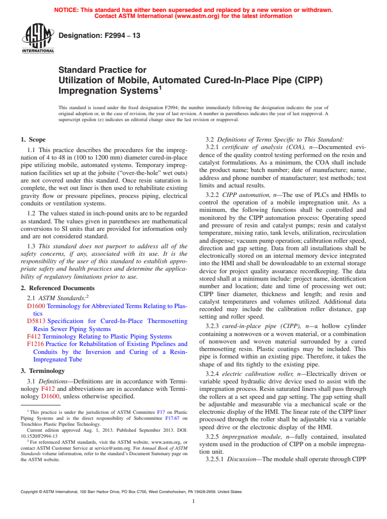 ASTM F2994-13 - Standard Practice for Utilization of Mobile, Automated Cured-In-Place Pipe (CIPP)  Impregnation Systems