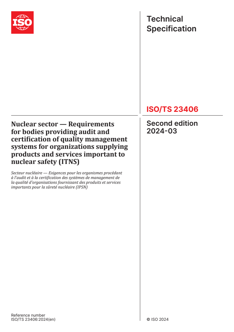 ISO/TS 23406:2024 - Nuclear sector — Requirements for bodies providing audit and certification of quality management systems for organizations supplying products and services important to nuclear safety (ITNS)
Released:2. 04. 2024