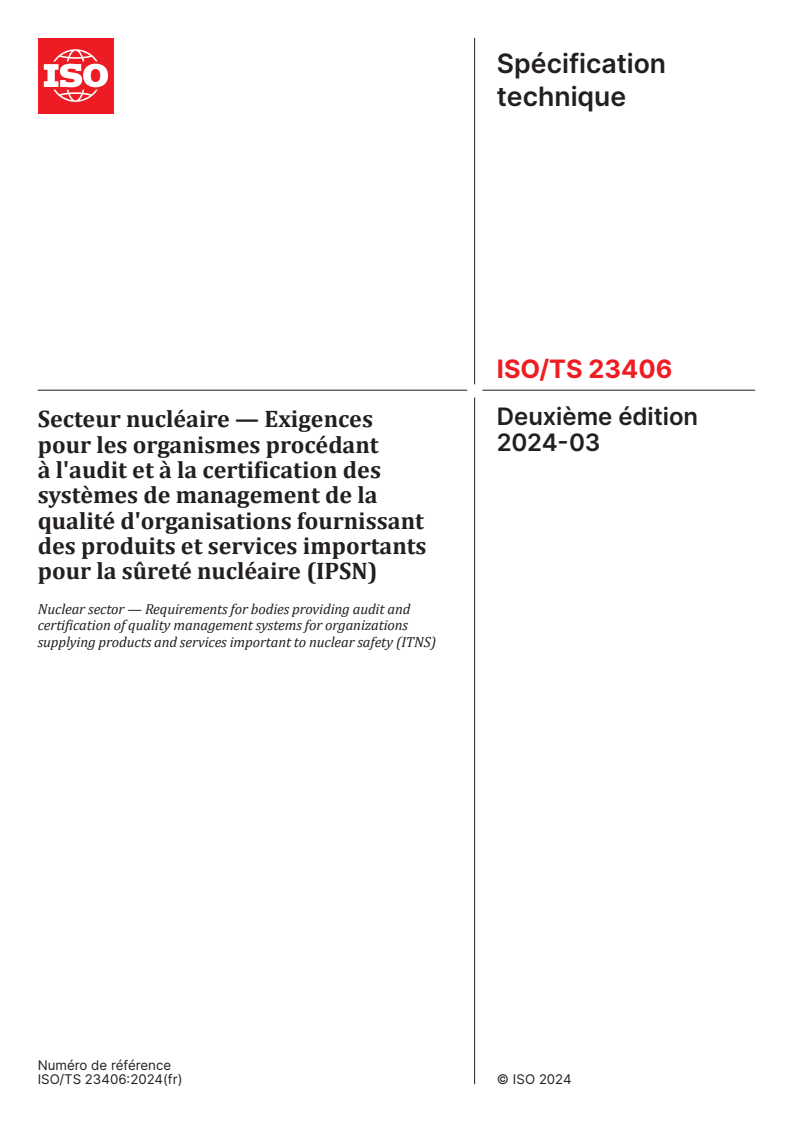 ISO/TS 23406:2024 - Secteur nucléaire — Exigences pour les organismes procédant à l'audit et à la certification des systèmes de management de la qualité d'organisations fournissant des produits et services importants pour la sûreté nucléaire (IPSN)
Released:2. 04. 2024