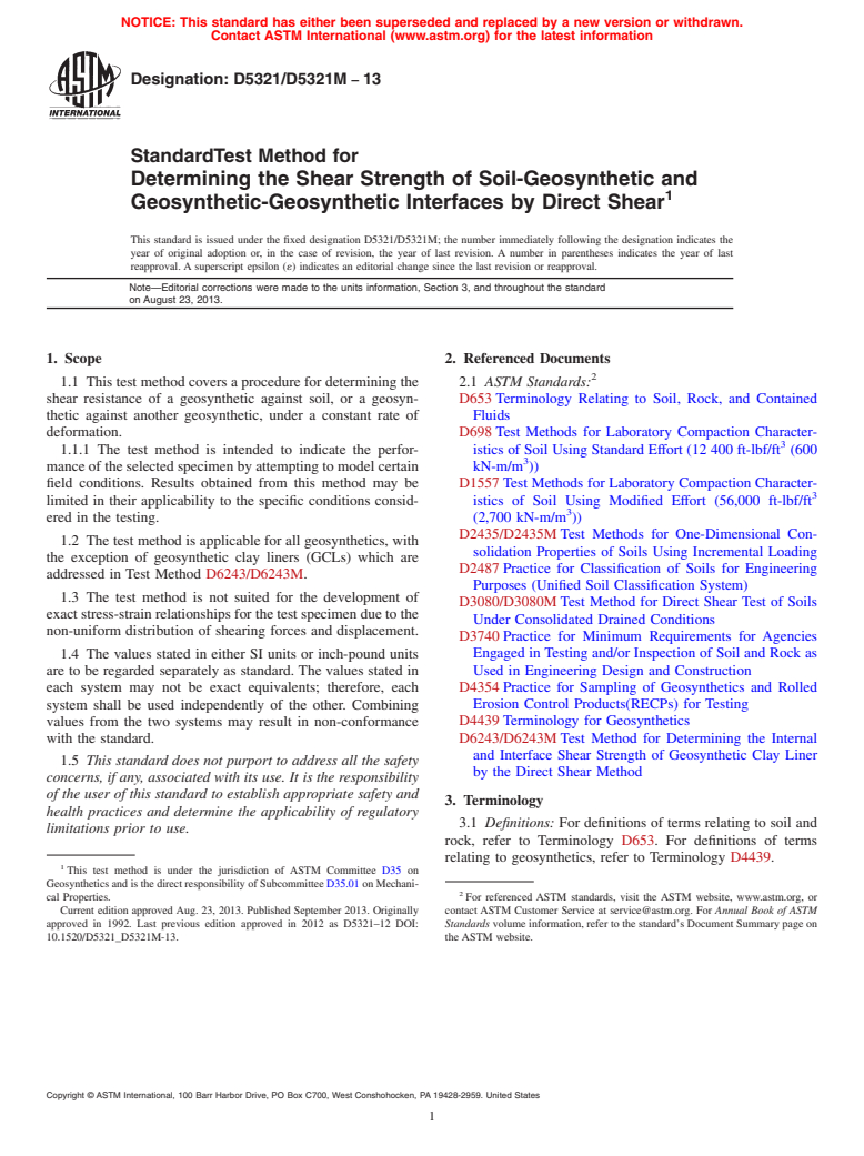 ASTM D5321/D5321M-13 - Standard Test Method for Determining the Shear Strength of Soil-Geosynthetic and Geosynthetic-Geosynthetic  Interfaces by Direct Shear