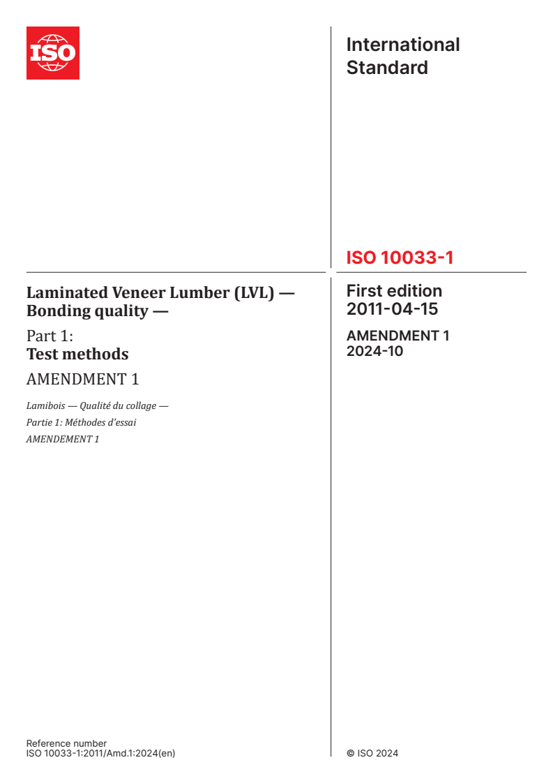 ISO 10033-1:2011/Amd 1:2024 - Laminated Veneer Lumber (LVL) — Bonding quality — Part 1: Test methods — Amendment 1
Released:11. 10. 2024