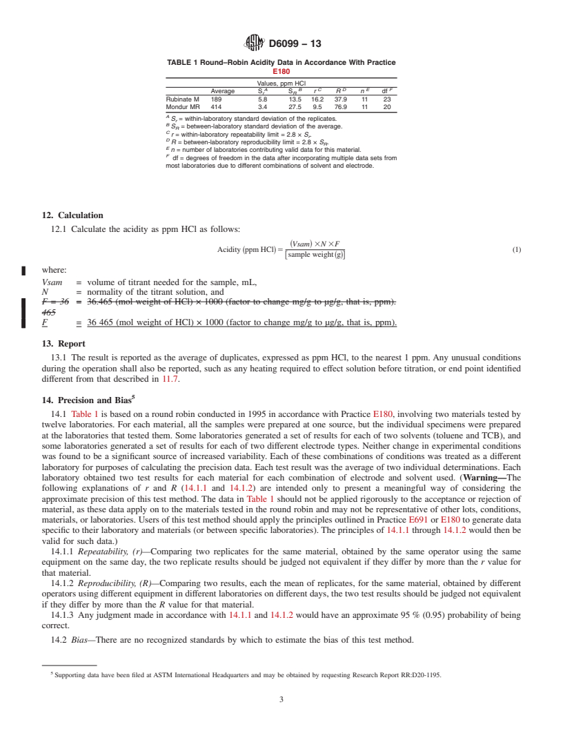 REDLINE ASTM D6099-13 - Standard Test Method for  Polyurethane Raw Materials: Determination of Acidity in Moderate  to High Acidity Aromatic Isocyanates