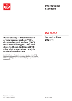 ISO 20236:2024 ISO 20236:2024 - Water quality — Determination of total organic carbon (TOC), dissolved organic carbon (DOC), total bound nitrogen (TNb) and dissolved bound nitrogen (DNb) after high temperature catalytic oxidative combustion
Released:11/15/2024 - Page 1 preview