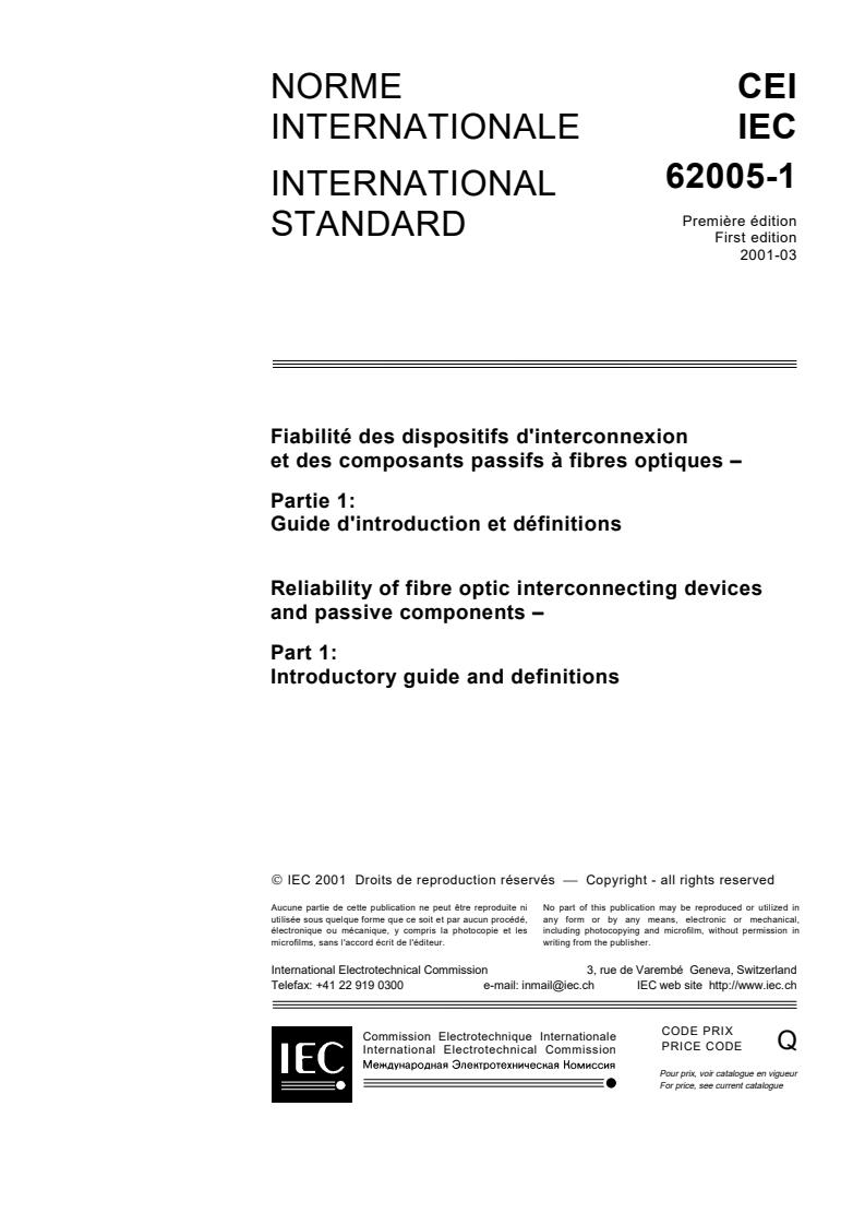 IEC 62005-1:2001 - Reliability of fibre optic interconnecting devices and passive components - Part 1: Introductory guide and definitions
