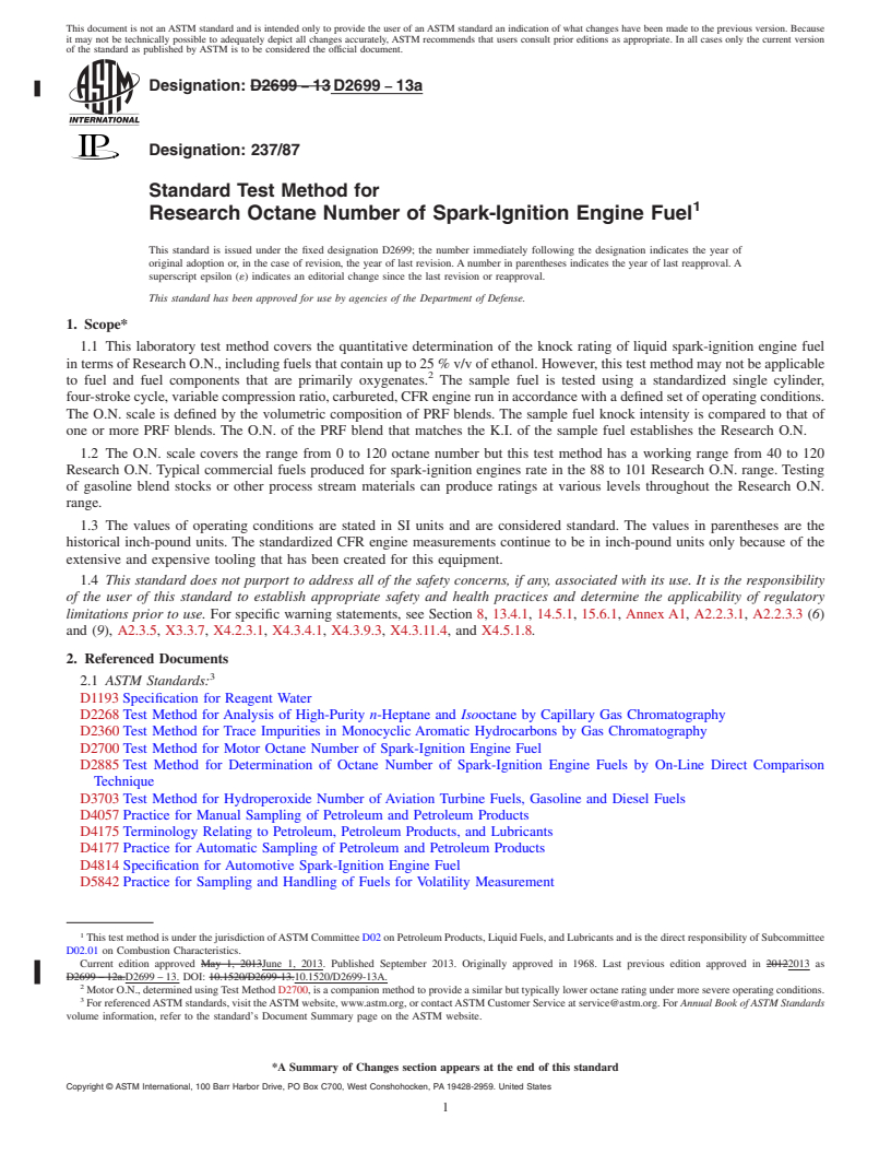 REDLINE ASTM D2699-13a - Standard Test Method for Research Octane Number of Spark-Ignition Engine Fuel