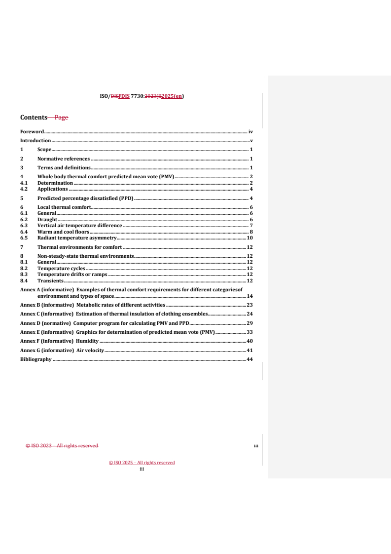 REDLINE ISO/FDIS 7730 - Ergonomics of the thermal environment — Analytical determination and interpretation of thermal comfort using calculation of the PMV and PPD indices and local thermal comfort criteria
Released:14. 05. 2025