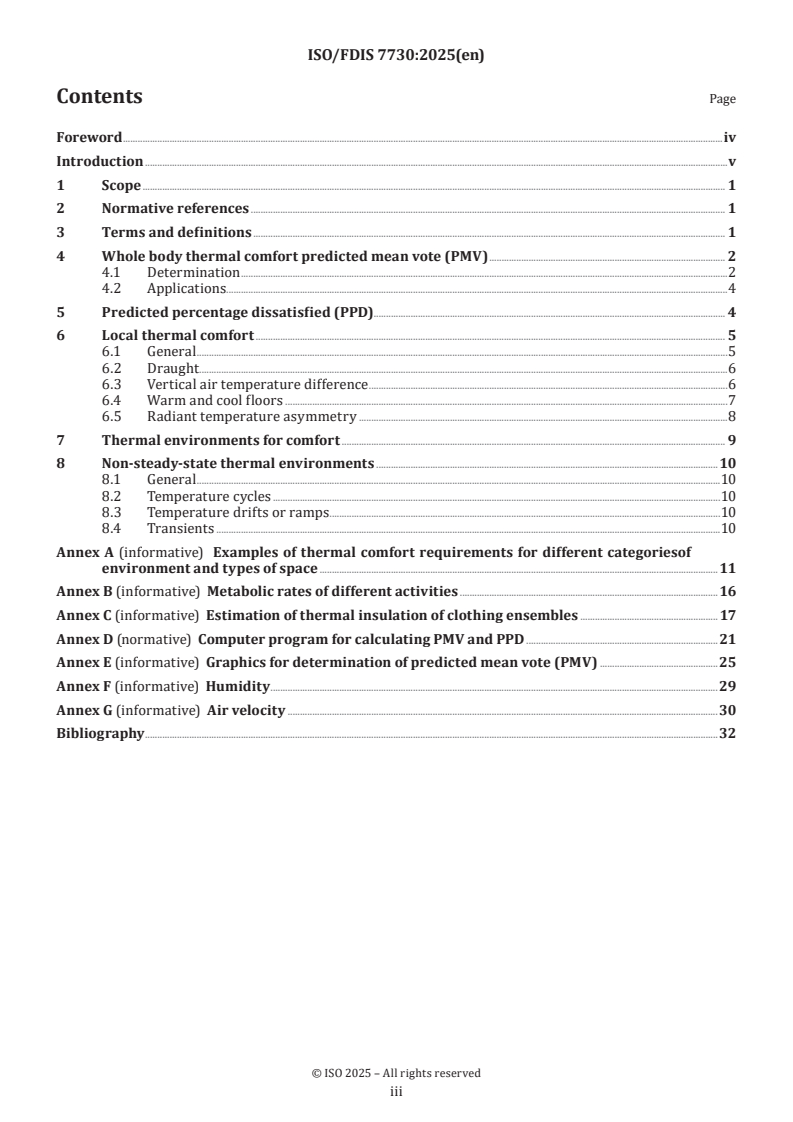 ISO/FDIS 7730 - Ergonomics of the thermal environment — Analytical determination and interpretation of thermal comfort using calculation of the PMV and PPD indices and local thermal comfort criteria
Released:14. 05. 2025